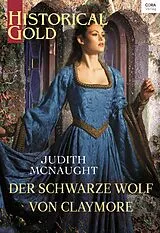 E-Book (epub) Der schwarze Wolf von Claymore von Judith Mcnaught