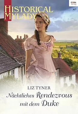 E-Book (epub) Nächtliches Rendezvous mit dem Duke von Liz Tyner