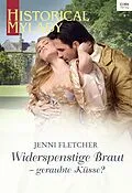 E-Book (epub) Widerspenstige Braut - geraubte Küsse? von Jenni Fletcher