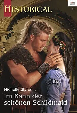 E-Book (epub) Im Bann der schönen Schildmaid von Michelle Styles