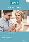 E-Book (epub) Bianca Exklusiv Band 306 von Teresa Hill, Christie Ridgway, Nicole Foster