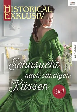 E-Book (epub) Historical Exklusiv Band 76 von Sophia James, Nicola Cornick