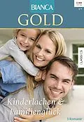 E-Book (epub) Bianca Gold Band 49 von Gina Wilkins, Jacqueline Diamond, Debra Webb