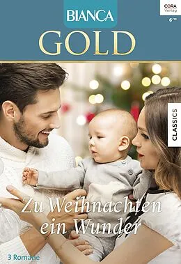 E-Book (epub) Bianca Gold Band 54 von Arlene James, Diana Whitney, Diana Palmer