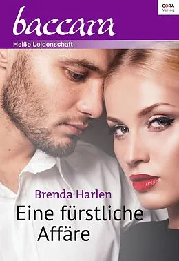 E-Book (epub) Eine fürstliche Affäre von Brenda Harlen