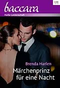 E-Book (epub) Märchenprinz für eine Nacht von Brenda Harlen