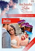 E-Book (epub) Architekt meiner Liebe - Dieser Mann kann mehr als Häuser bauen von Anne Marie Winston, Emilie Rose, Maggie Cox