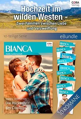 E-Book (epub) Hochzeit im wilden Westen - Zwei Familien zwischen Liebe und Verzweiflung (10-teilige Serie) von Karen Templeton