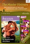 E-Book (epub) The Master Vintners - Eine Winzerfamilie zwischen Geheimissen und Leidenschaft (6-teilige Serie) von Yvonne Lindsay