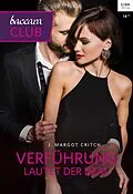 E-Book (epub) Verführung lautet der Deal von J. Margot Critch
