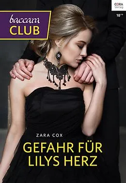 E-Book (epub) Gefahr für Lilys Herz von Zara Cox