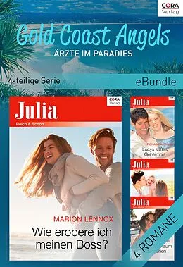 E-Book (epub) Gold Coast Angels - Ärzte im Paradies (4-teilige Serie) von Marion Lennox, Amy Andrews, Fiona Lowe