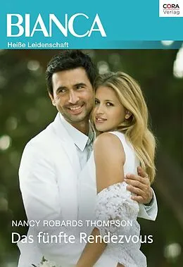 E-Book (epub) Das fünfte Rendezvous von Nancy Robards Thompson