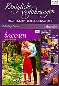 E-Book (epub) Königliche Verführungen - Machtkampf der Leidenschaft (8-teilige Serie) von Michelle Celmer