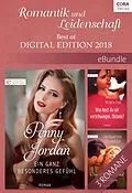 E-Book (epub) Romantik und Leidenschaft - Best of Digital Edition 2018 von Jacqueline Diamond, Penny Jordan, Michelle Reid