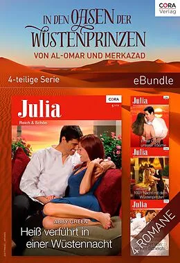 E-Book (epub) In den Oasen der Wüstenprinzen von Al-Omar und Merkazad (4-teilige Serie) von Abby Green