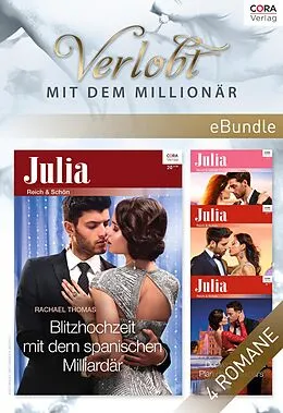 E-Book (epub) Verlobt mit dem Milliardär von Tara Pammi, Rachael Thomas, Angela Bissell