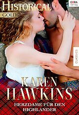 E-Book (epub) Herzdame für den Highlander von Karen Hawkins