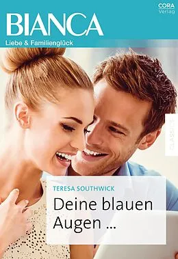 E-Book (epub) Deine blauen Augen ... von Teresa Southwick