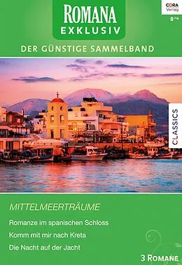 E-Book (epub) Romana Exklusiv Band 248 von Rebecca Winters, Christina Hollis, Annie West