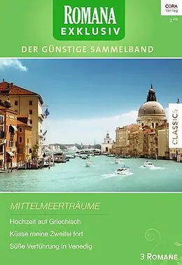 E-Book (epub) Romana Exklusiv Band 254 von Sandra Field, Jacqueline Baird, Rosalie Ash