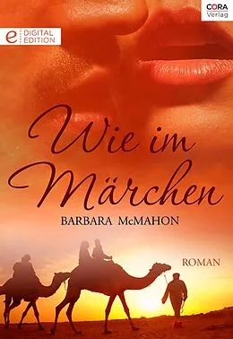 E-Book (epub) Wie im Märchen von Barbara Mcmahon