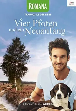 E-Book (epub) Romana Traumziele der Liebe Band 16 von Lilli Wiemers