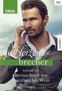 E-Book (epub) Berauschend wie französischer Wein von Rosalie Ash