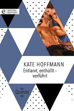 E-Book (epub) Entlarvt, enthüllt - verführt von Kate Hoffmann