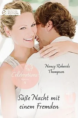 E-Book (epub) Süße Nacht mit einem Fremden von Nancy Robards Thompson
