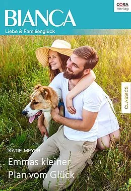 E-Book (epub) Emmas kleiner Plan vom Glück von Katie Meyer