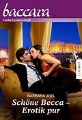 E-Book (epub) Schöne Becca - Erotik pur! von Barbara Mccauley