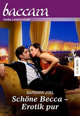 E-Book (epub) Schöne Becca - Erotik pur! von Barbara Mccauley