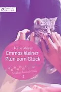 E-Book (epub) Emmas kleiner Plan vom Glück von Katie Meyer