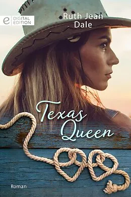 E-Book (epub) Texas Queen von Ruth Jean Dale