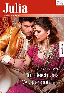 E-Book (epub) Im Reich des Wüstenprinzen von Caitlin Crews