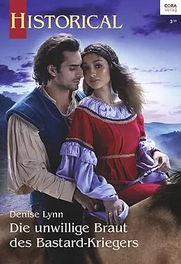 E-Book (epub) Die unwillige Braut des Bastard-Kriegers von Denise Lynn