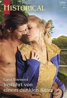 E-Book (epub) Verführt von einem dunklen Ritter von Carol Townend