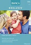 E-Book (epub) Bianca Exklusiv Band 321 von Marie Ferrarella, Laura Marie Altom, Cathy Mcdavid