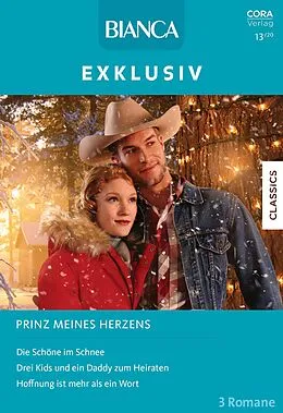 E-Book (epub) Bianca Exklusiv Band 330 von Raeanne Thayne, Cathy Gillen Thacker, Laura Marie Altom