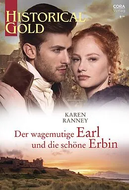 E-Book (epub) Der wagemutige Earl und die schöne Erbin von Karen Ranney