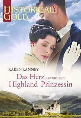E-Book (epub) Das Herz der stolzen Highland-Prinzessin von Karen Ranney