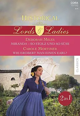 E-Book (epub) Historical Lords & Ladies Band 77 von Carole Mortimer, Deborah Miles
