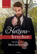 E-Book (epub) Herz ist Trumpf! von Miranda Jarrett