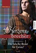 E-Book (epub) Die falsche Braut für Ewan? von Deborah Hale