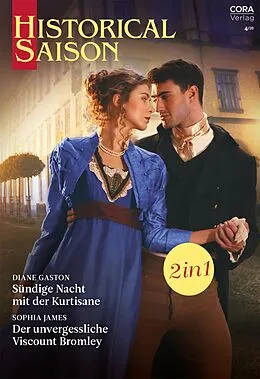 E-Book (epub) Historical Saison Band 72 von Diane Gaston, Sophia James