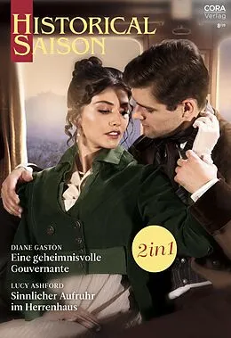E-Book (epub) Historical Saison Band 76 von Lucy Ashford, Diane Gaston