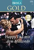 E-Book (epub) Bianca Gold Band 56 von Victoria Pade, Myrna Mackenzie, Sara Wood