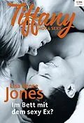 E-Book (epub) Im Bett mit dem sexy Ex? von Lisa Renee Jones