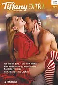 E-Book (epub) Tiffany Extra Hot & Sexy Band 72 von Kate Hoffmann, Kira Sinclair, Daire St. Denis